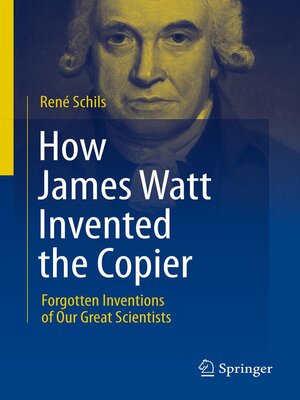 cover image of How James Watt Invented the Copier